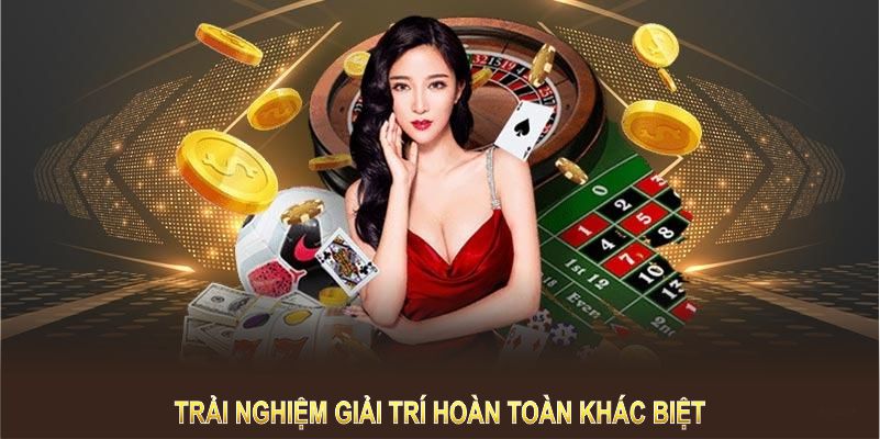 Sân chơi sẽ cho bạn một trải nghiệm giải trí hoàn toàn khác biệt 